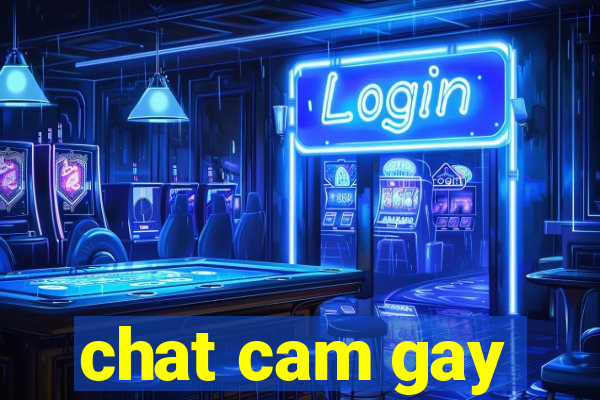 chat cam gay